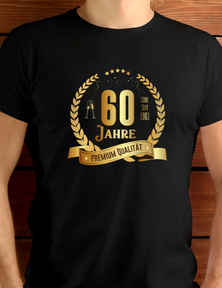 Exklusive Originelle TShirts zum 60. Geburtstag digitalimpetus.de