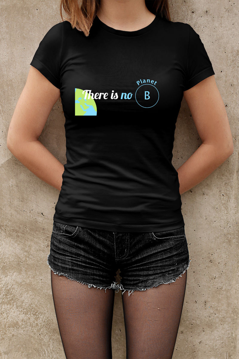 Umwelt-T-Shirts there is no planet B