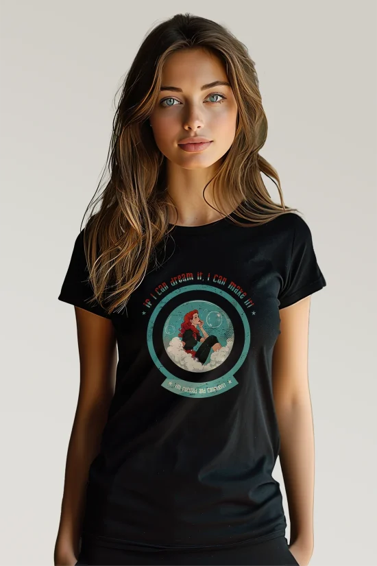 webxl-Ausgefallene-Damen-T-Shirts-If-I-can-dream-it